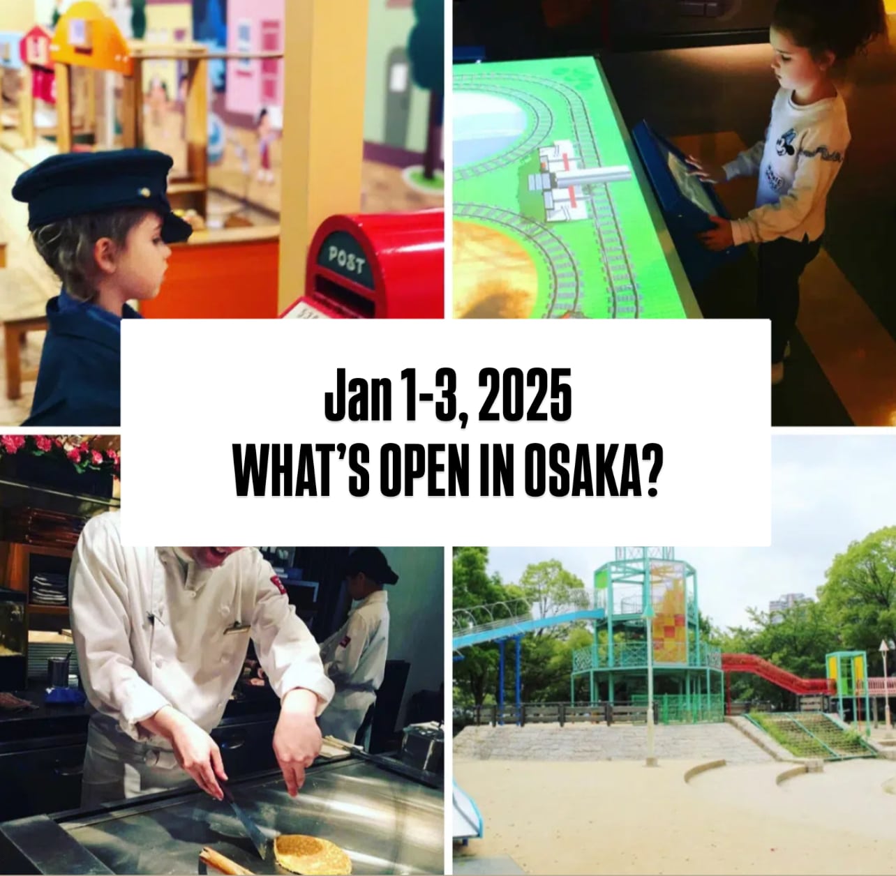 JAN 1-3, 2025: WHAT’S OPEN IN OSAKA?